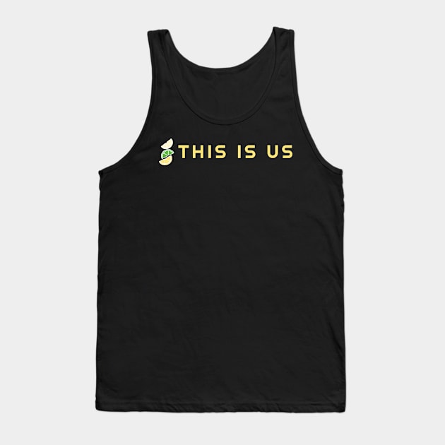 this is us Tank Top by AA